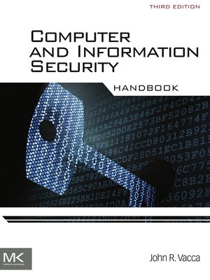 cover image of Computer and Information Security Handbook